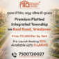 Premium Plotted Integrated Township on Raal Road Vrindavan 2 85x85
